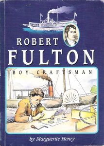 Robert Fulton: Boy Craftsman