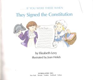...If You Were There When They Signed The Constitution