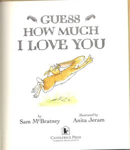 Guess How Much I Love You