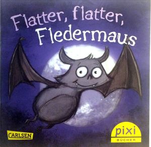 Flatter, Flatter, Fledermaus