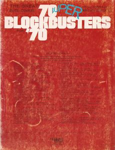 70 Super Blockbusters For '70