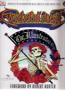 Grateful Dead: The Illustrated Trip