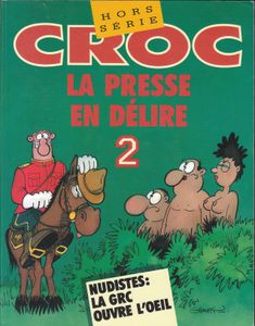 Croc - La Presse En Délire 2