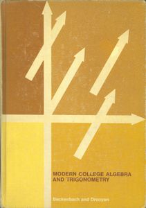Modern College Algebra and Trigonometry