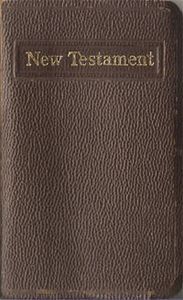 The New Testament Of Our Lord And Saviour Jesus Christ