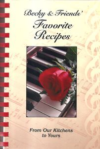 Becky & Friends' Favorite Recipes
