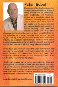 Bury Me In A Hawaiian Shirt: A Funeral Planner's Guide Every Family Should Have