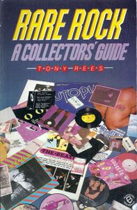 Rare Rock: A Collectors' Guide