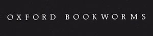 Oxford Bookworms