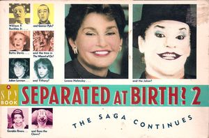 Separated at Birth? 2: The Saga Continues