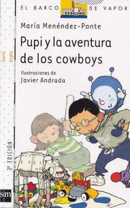 Pupi Y La Aventura De Los Cowboys