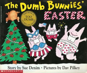The Dumb Bunnies' Easter