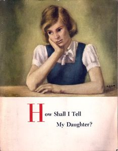 How Shall I Tell My Daughter?