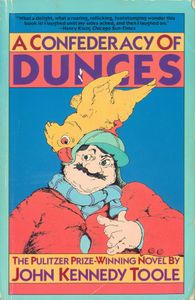 A Confederacy of Dunces