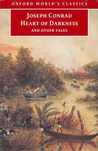Heart of Darkness and Other Tales