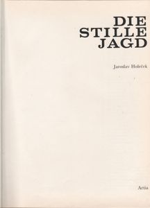 Die Stille Jagd
