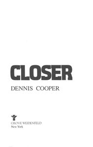 Closer