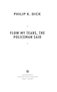 Flow My Tears, the Policeman Said