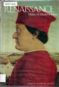 The Renaissance: Maker Of Modern Man