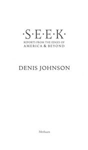 Seek (Reports from the Edges of America & Beyond)