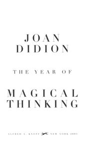 The Year of Magical Thinking