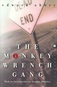 The Monkey Wrench Gang
