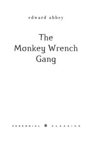 The Monkey Wrench Gang