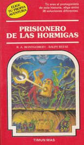 Prisionero De Las Hormigas