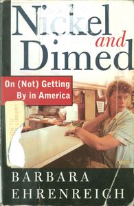 Nickel and Dimed: On (Not) Getting By in America