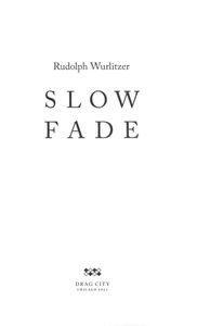 Slow Fade