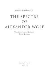 The Spectre of Alexander Wolf
