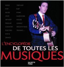L'encyclopédie de toutes les musiques