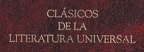 Clásicos de la Literatura Universal