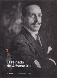 El Reinado De Alfonso XIII
