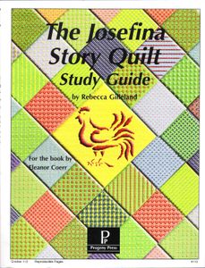 The Josefina Story Quilt Study Guide