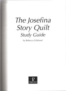 The Josefina Story Quilt Study Guide