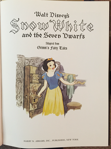 The Complete Story of Walt Disney's Snow White and the Seven Dwarfs