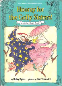 Hooray for the Golly Sisters!
