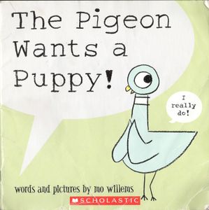 The Pigeon Wants a Puppy!