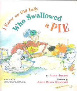 I Know an Old Lady Who Swallowed a Pie