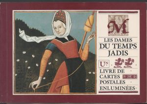 Les Dames Du Temps Jadis - Un Livre de Cartes Postales Enluminées