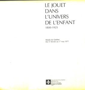 Le Jouet Dans L'univers De L'enfant, 1800-1925