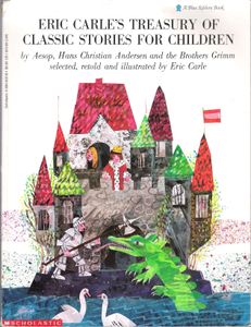 Eric Carle's Treasury of Classic Stories for Children