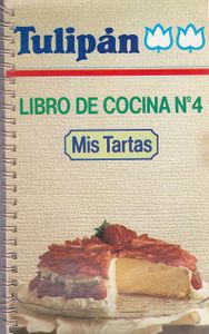 Mis Tartas. Libro de Cocina Nº 4