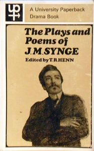 The Plays And Poems Of J.M. Synge