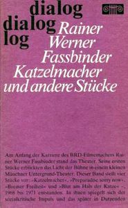 Katzelmacher und andere Stücke