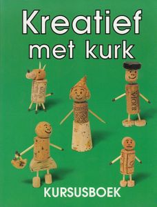 Kreatief met Kurk Kursusboek