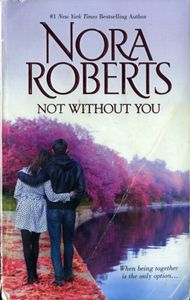Not Without You