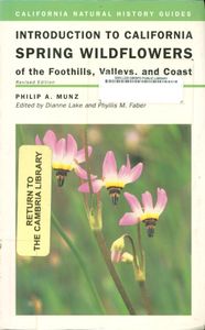 Introduction To California Spring Wildflowers of the Foothills, Valleys, and Coast