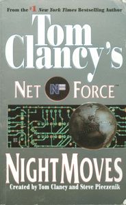 Tom Clancy's Net Force: Night Moves